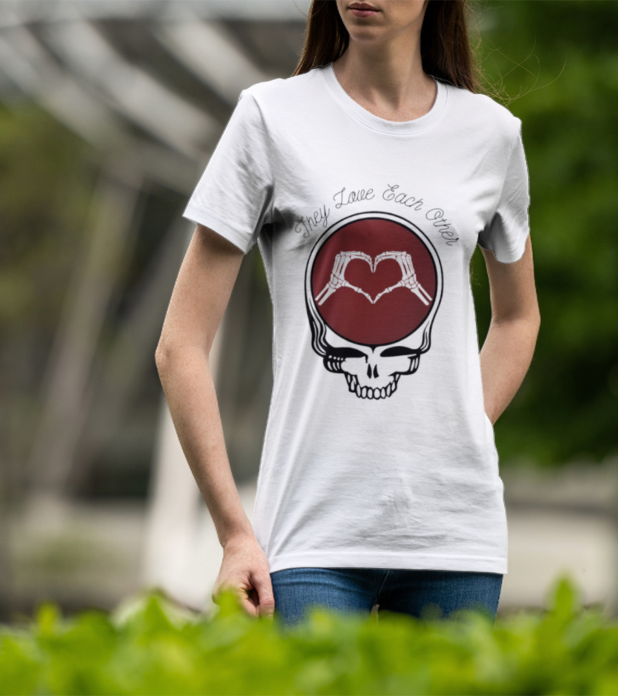 Grateful Dead They Love Each Other Skeleton Heart Valentine T-Shirt