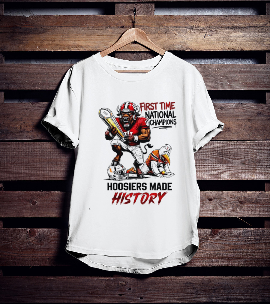 Hoosiers Made History First Time National Champions Mascots Ibis Bison T-Shirt
