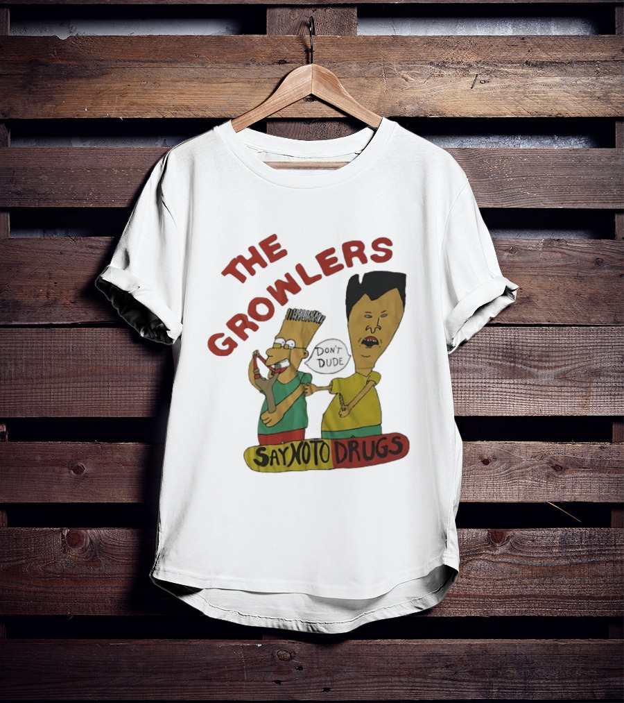 The Growlers Say No To Drugs Don't Dude T-Shirt