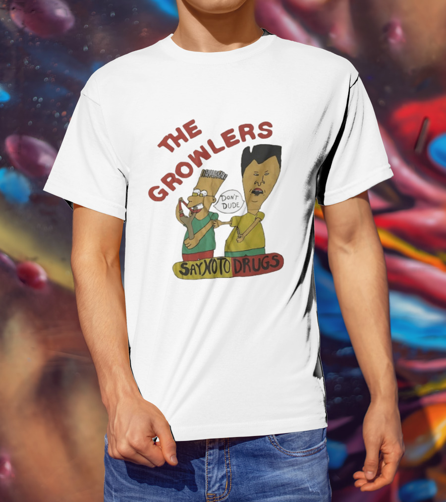The Growlers Say No To Drugs Don't Dude T-Shirt