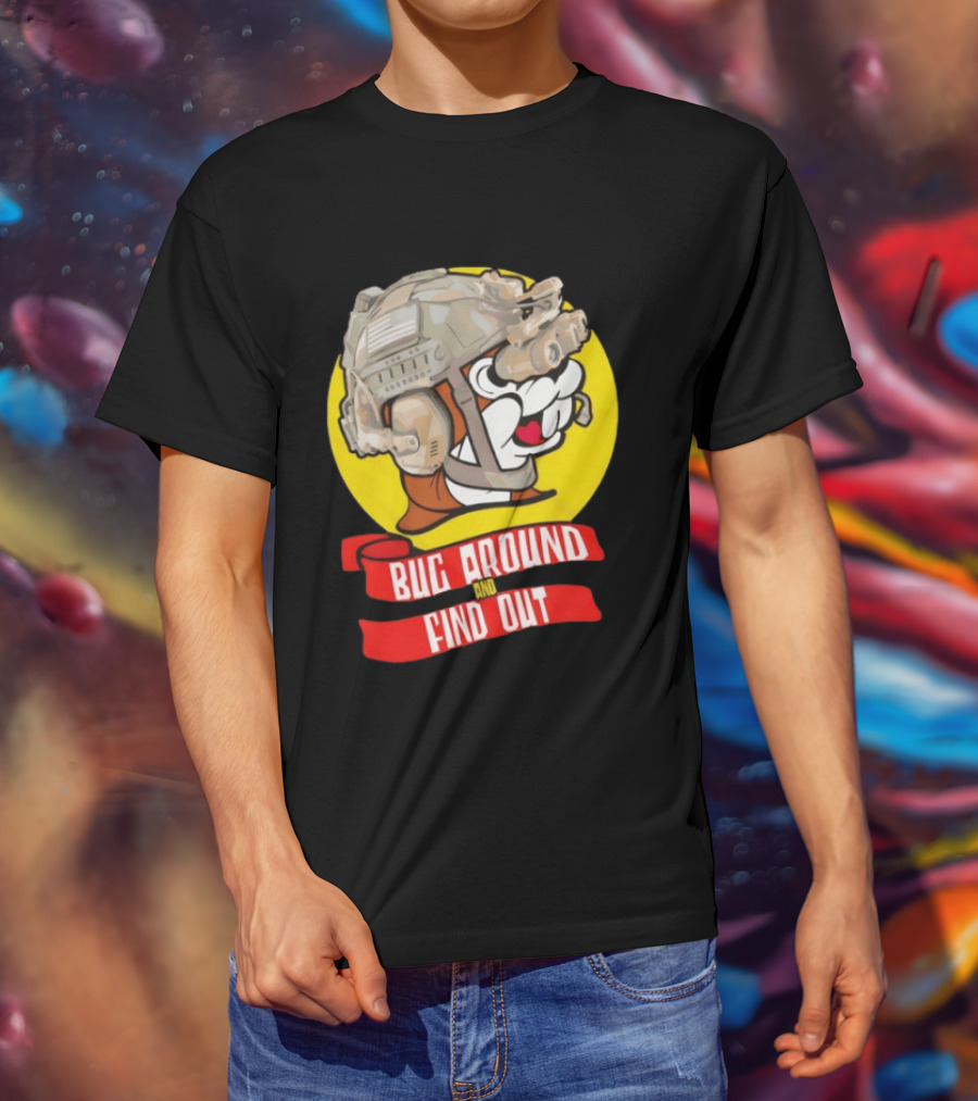 Beaver Army Bug Around And Find Out Helmet Cartoon Fandom T-Shirt