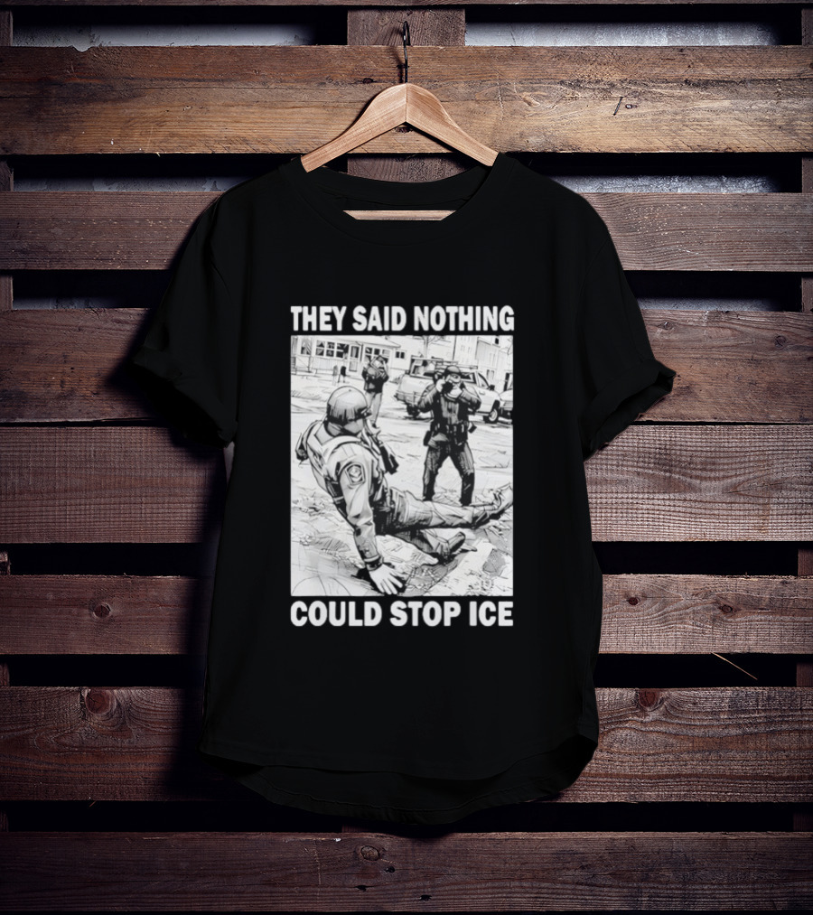 They Said Nothing Could Stop Ice Comic Style Scene T-Shirt