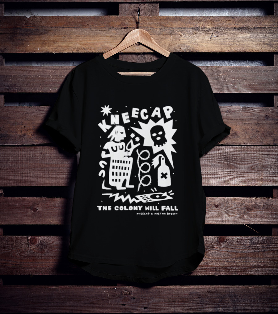 Kneecap The Colony Will Fall Aretha Brown T-Shirt