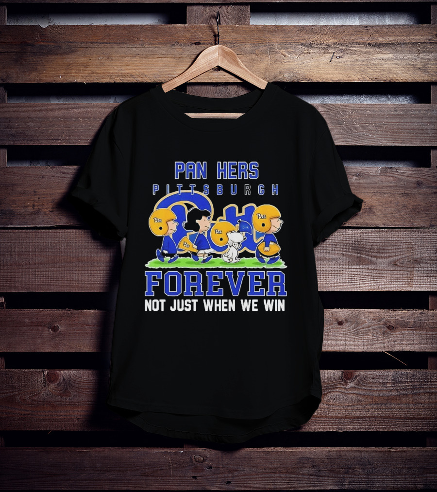 Pitt Panthers Peanuts Football Forever Not Just When We Win T-Shirt