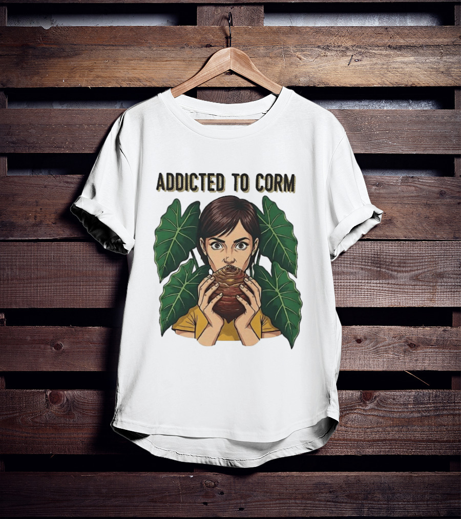 Addicted To Corm Leafy Nature T-Shirt