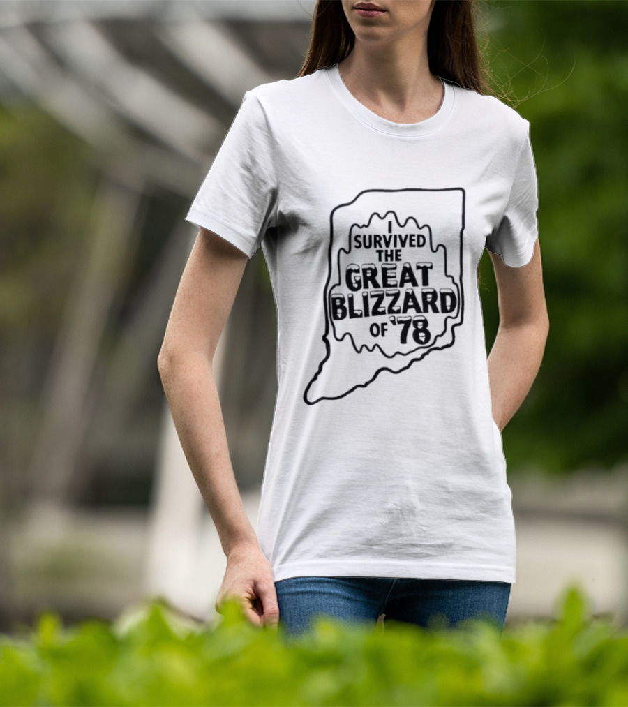 I Survived The Great Blizzard Of '78 Indiana T-Shirt