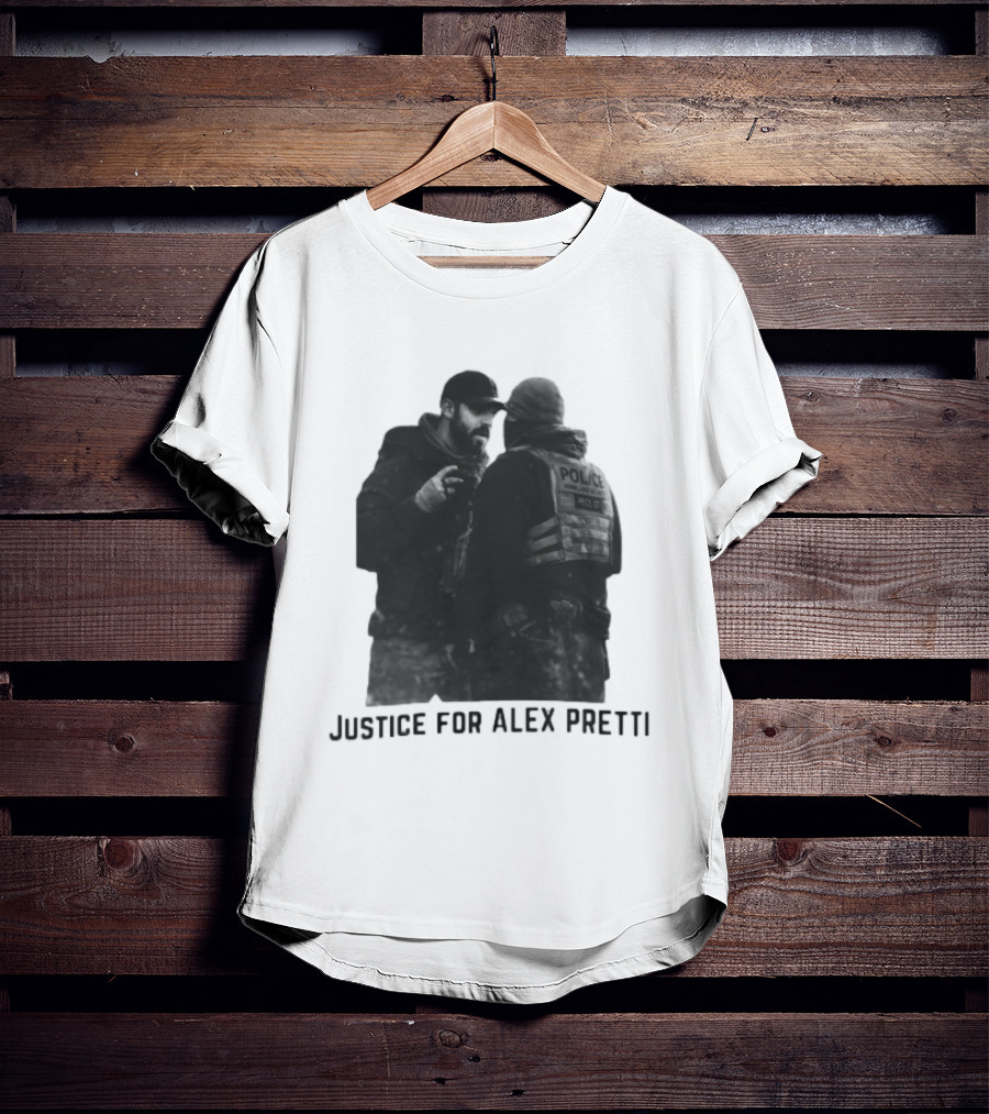Justice For Alex Pretti Abolish ICE Support Police Tension T-Shirt