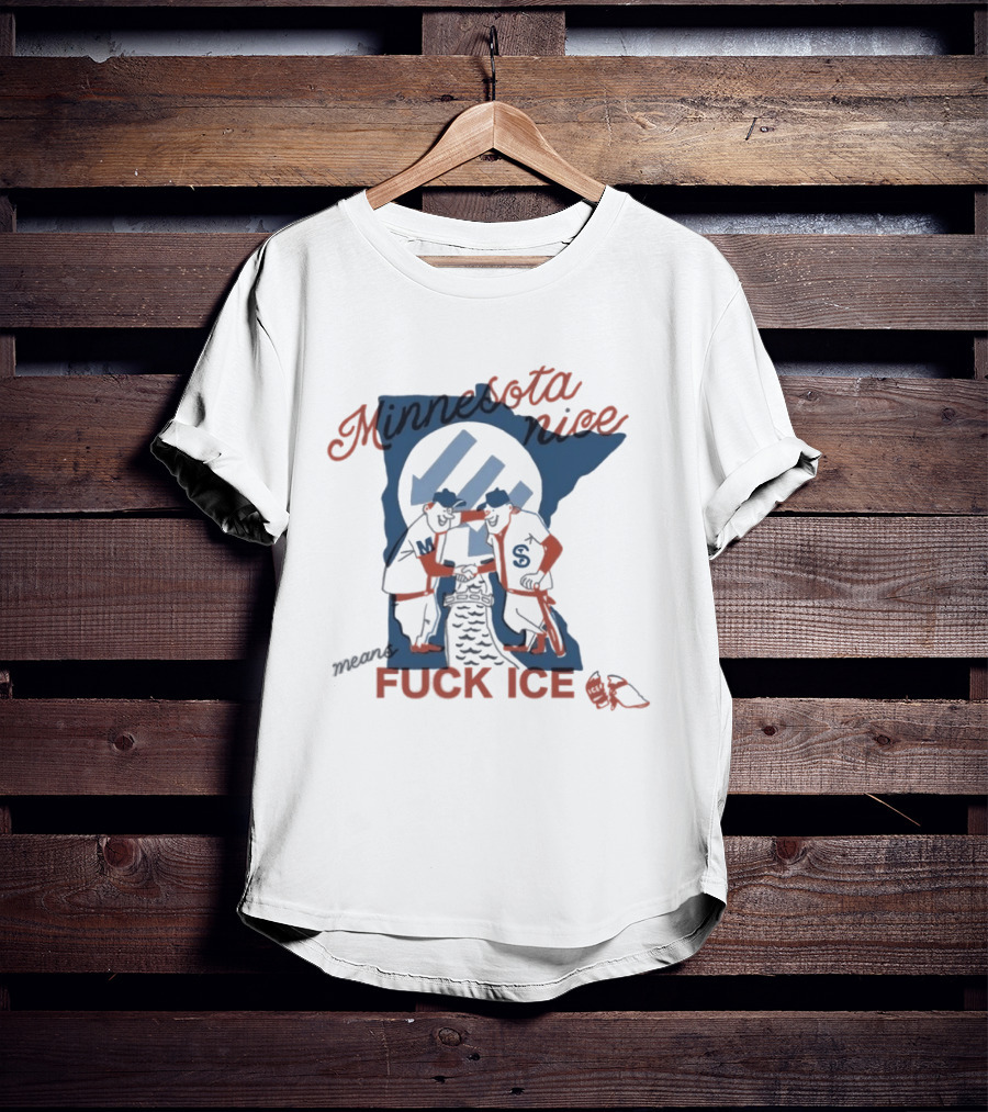 Minnesota Nice Means F*** Ice Hockey Skating Satire Team Spirit T-Shirt