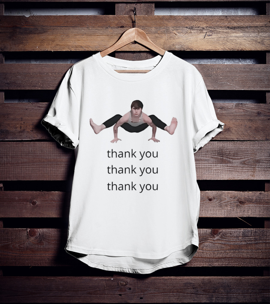 Noah Huels Thank You Thank You Thank You Ironic Meme T-Shirt