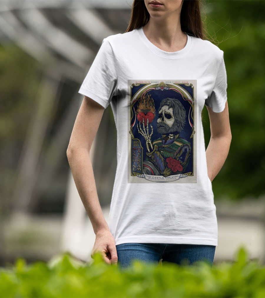 Sunshine Daydream Bobby Weir Tribute Bloomington IL The Castle Theatre January 30 2026 T-Shirt