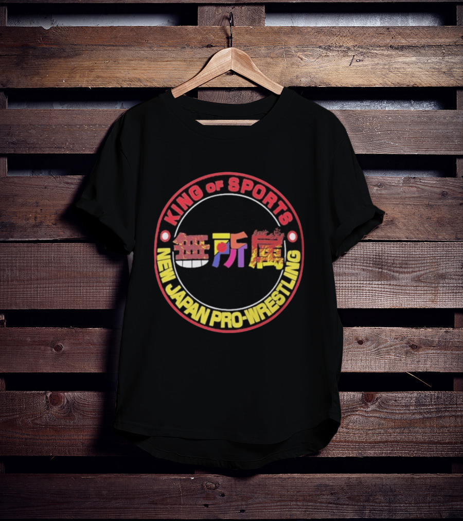 New Japan Pro Wrestling King Of Sports Unaffiliated T-Shirt