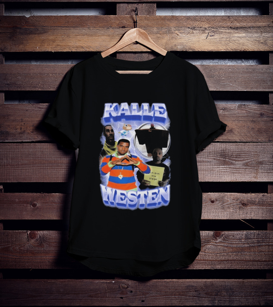 Kanye West Kalle Westen Ich Bin Die Ziege T-Shirt