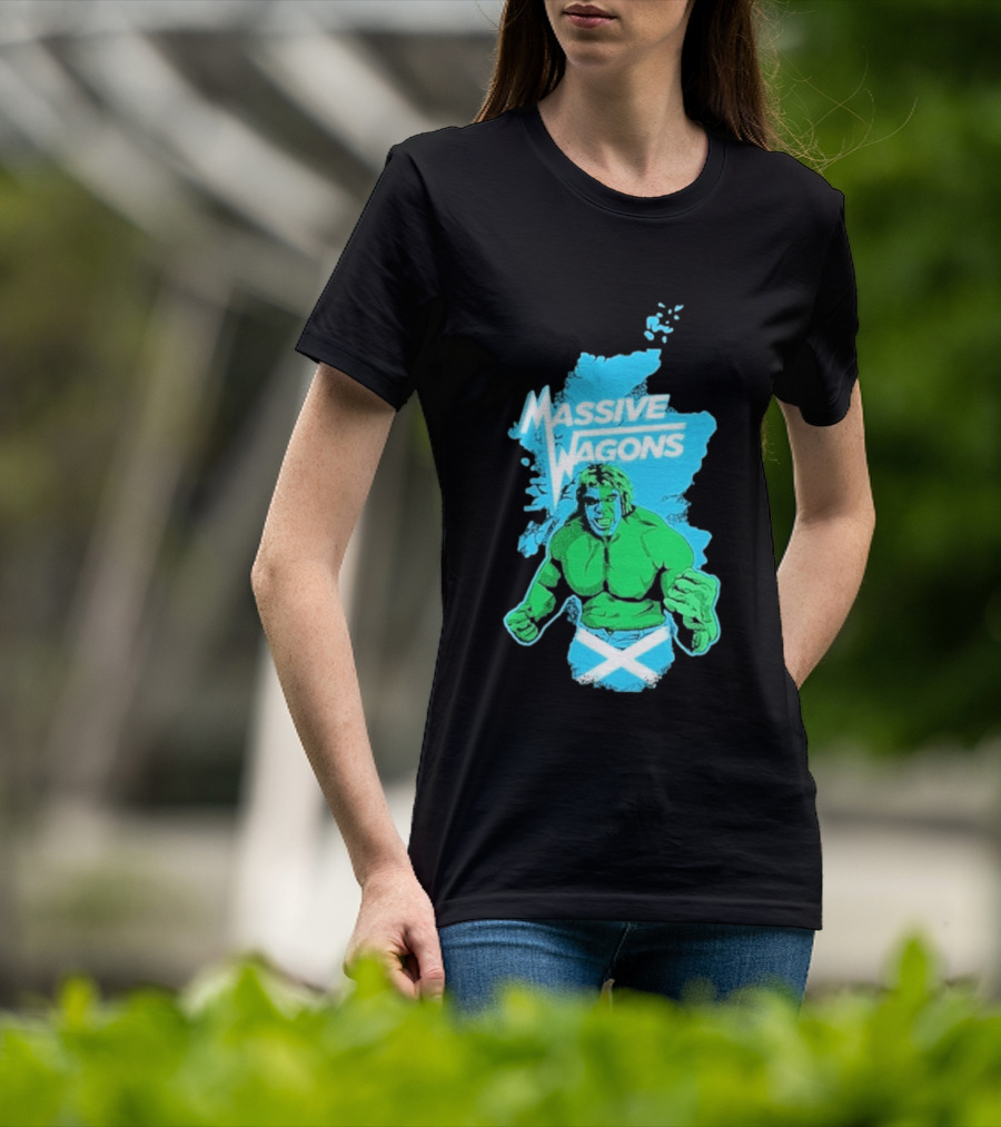 Massive Wagons Hulk Scotland With Map T-Shirt