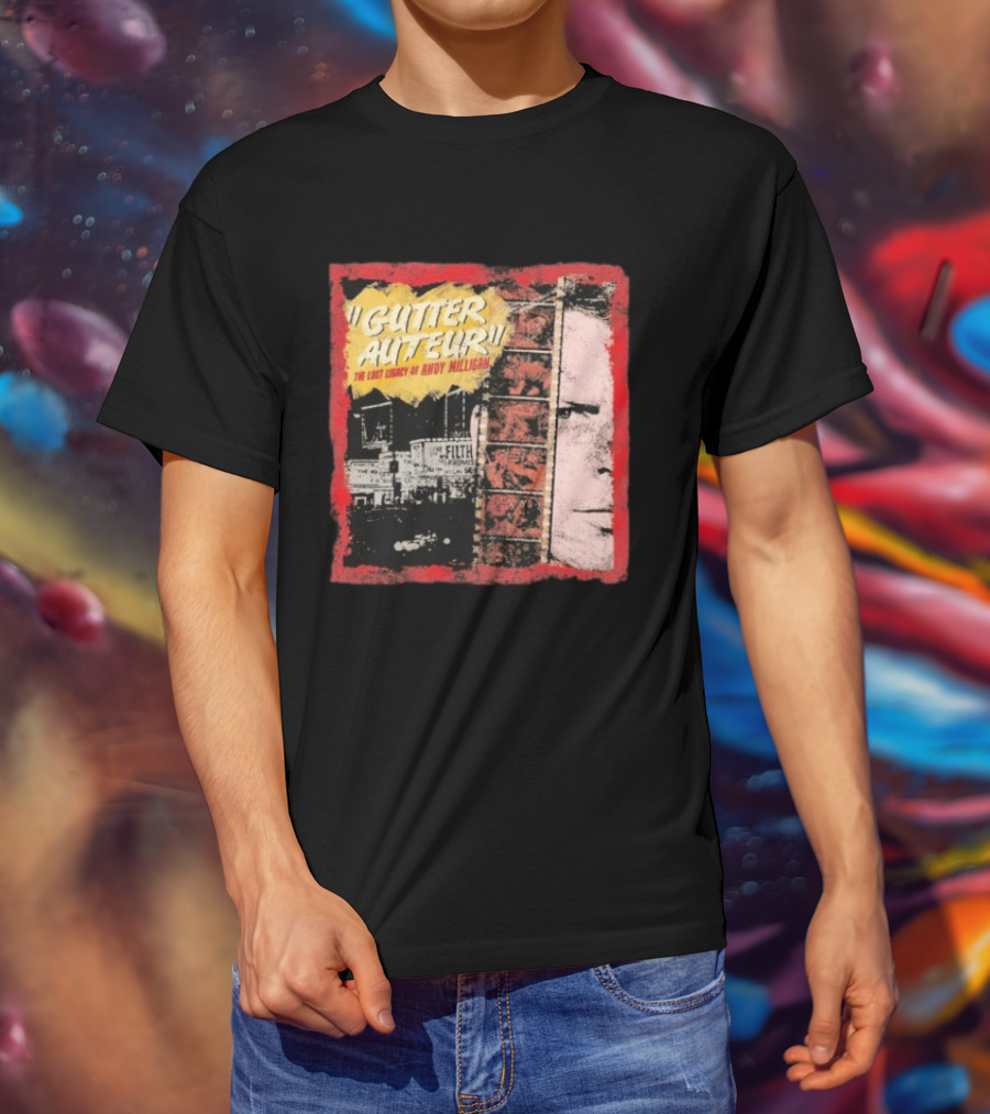 Gutter Auteur The Lost Legacy Of Andy Miligan Filmmaker Tribute With Vintage Film Strip And Urban Nightlife T-Shirt