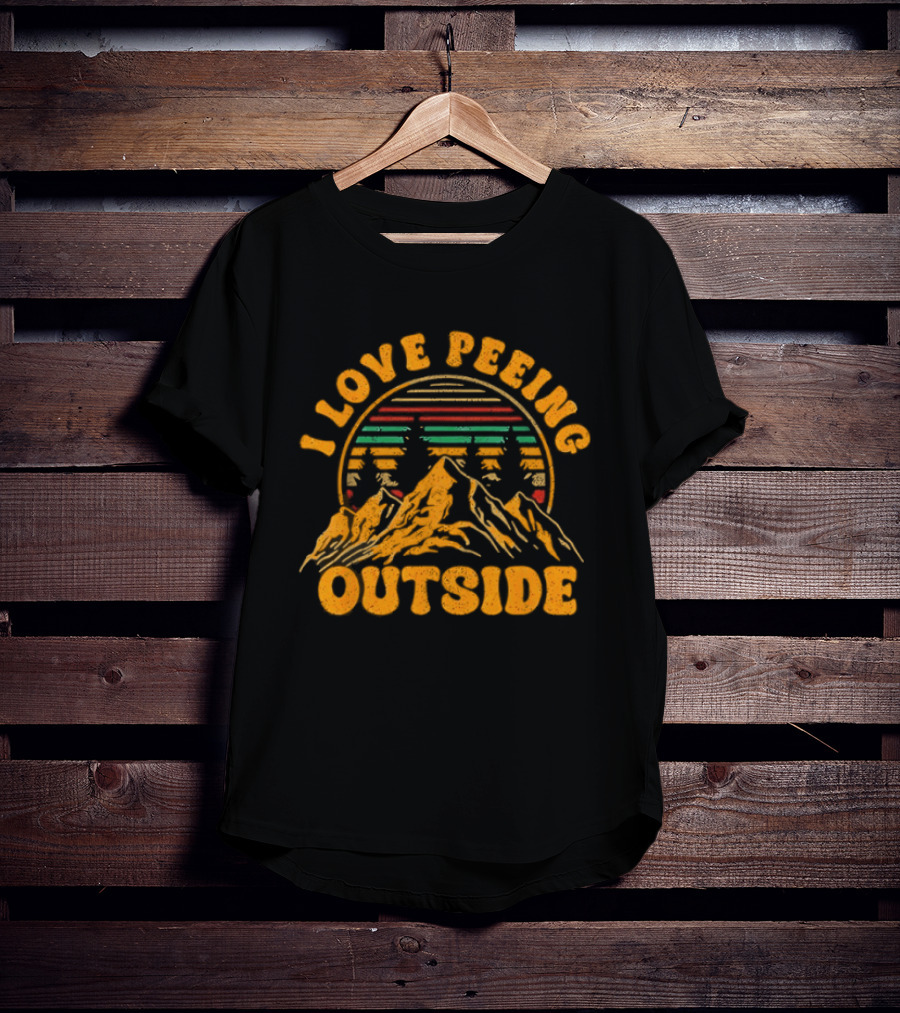 I Love Peeing Outside Retro Mountain Camping Adventure T-Shirt