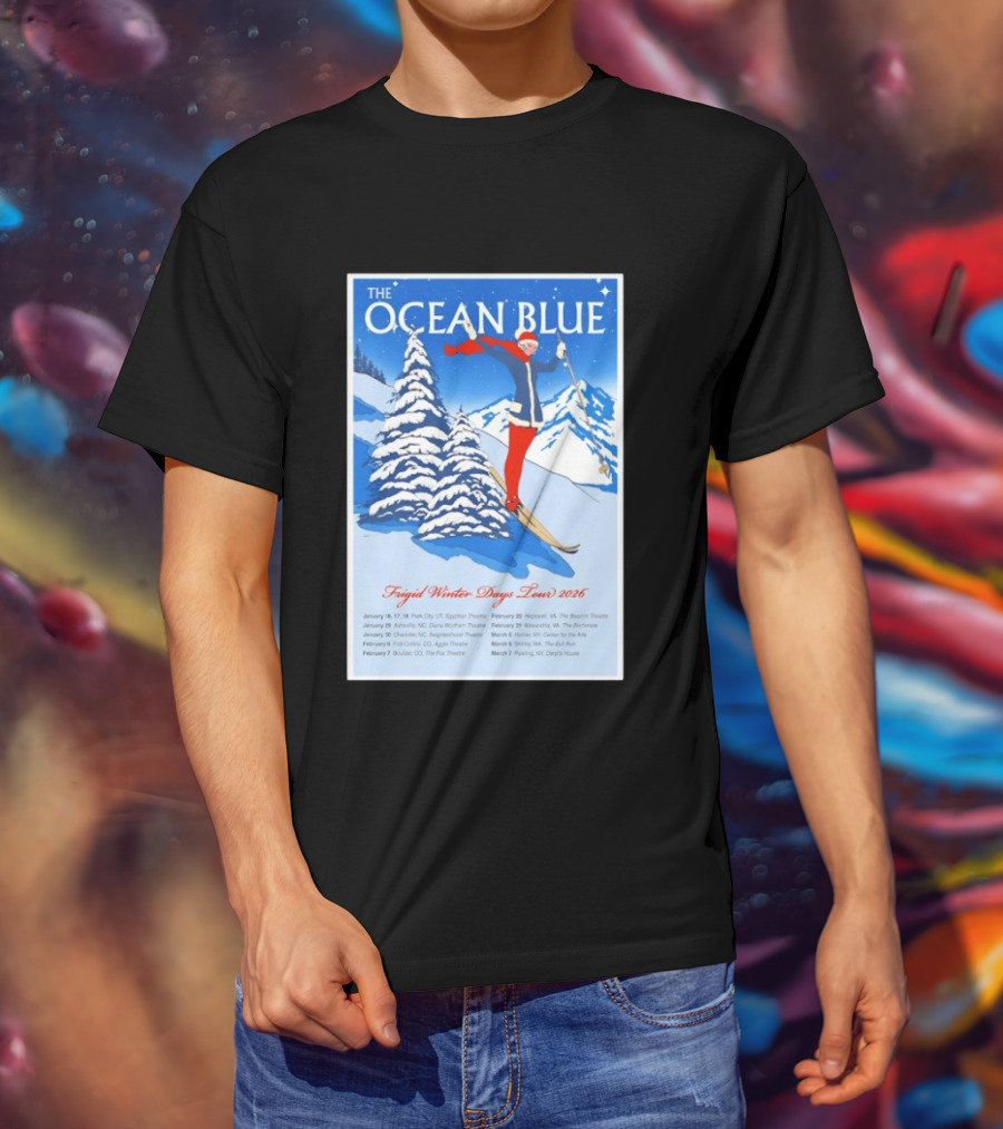 The Ocean Blue Frigid Winter Days Tour 2026 With Skiing Santa And Show Dates T-Shirt