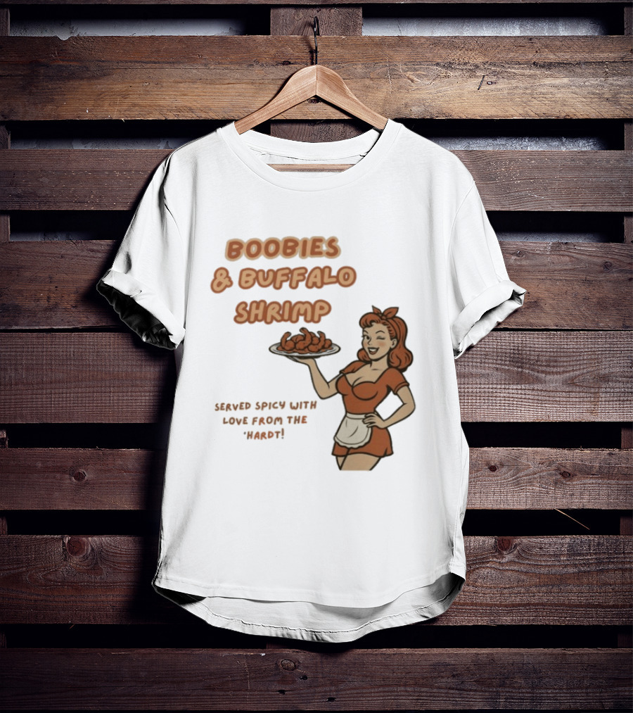 Boobies & Buffalo Shrimp Served Spicy With Love From The Hardt Retro Waitress T-Shirt