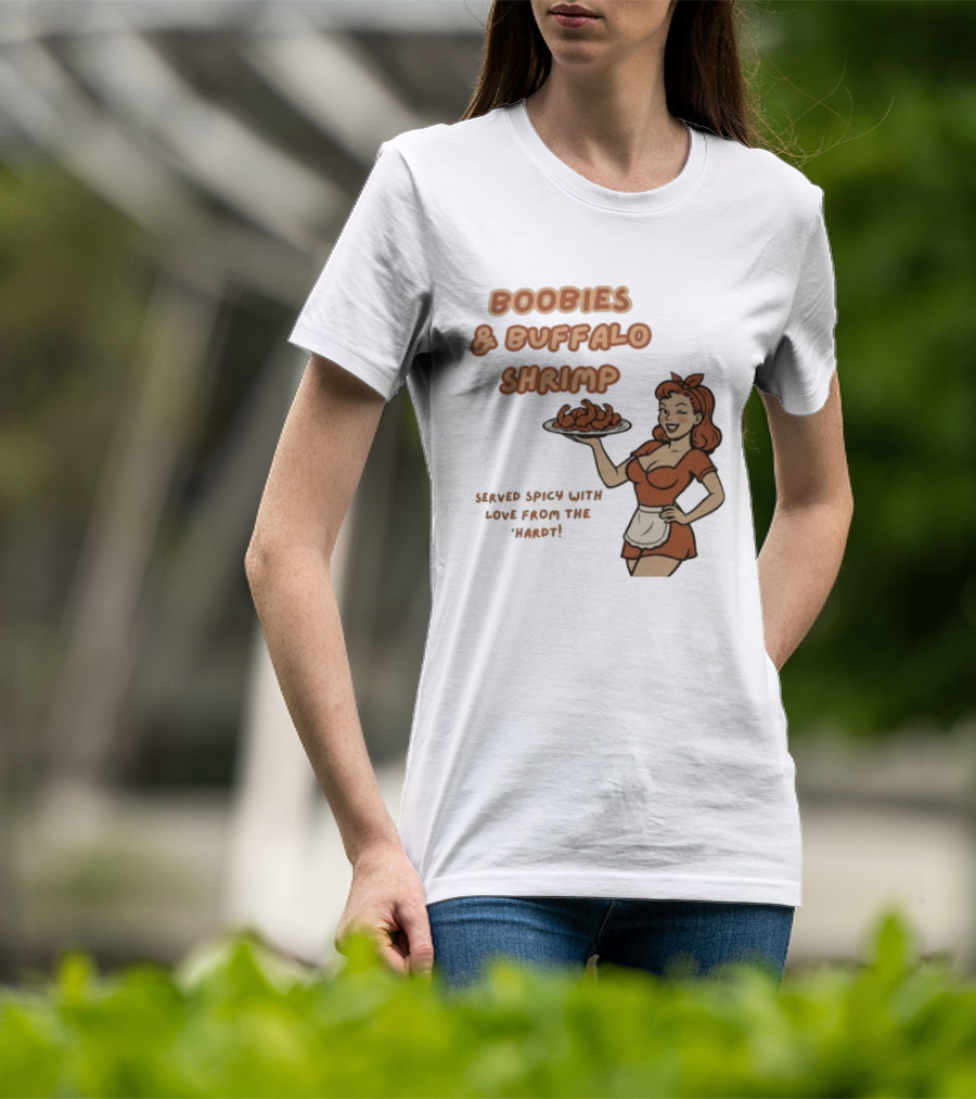 Boobies & Buffalo Shrimp Served Spicy With Love From The Hardt Retro Waitress T-Shirt