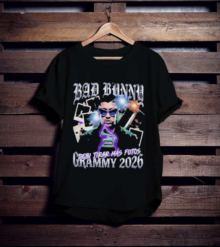 Bad Bunny Debi Tirar Mas Fotos Grammy 2026 T-Shirt