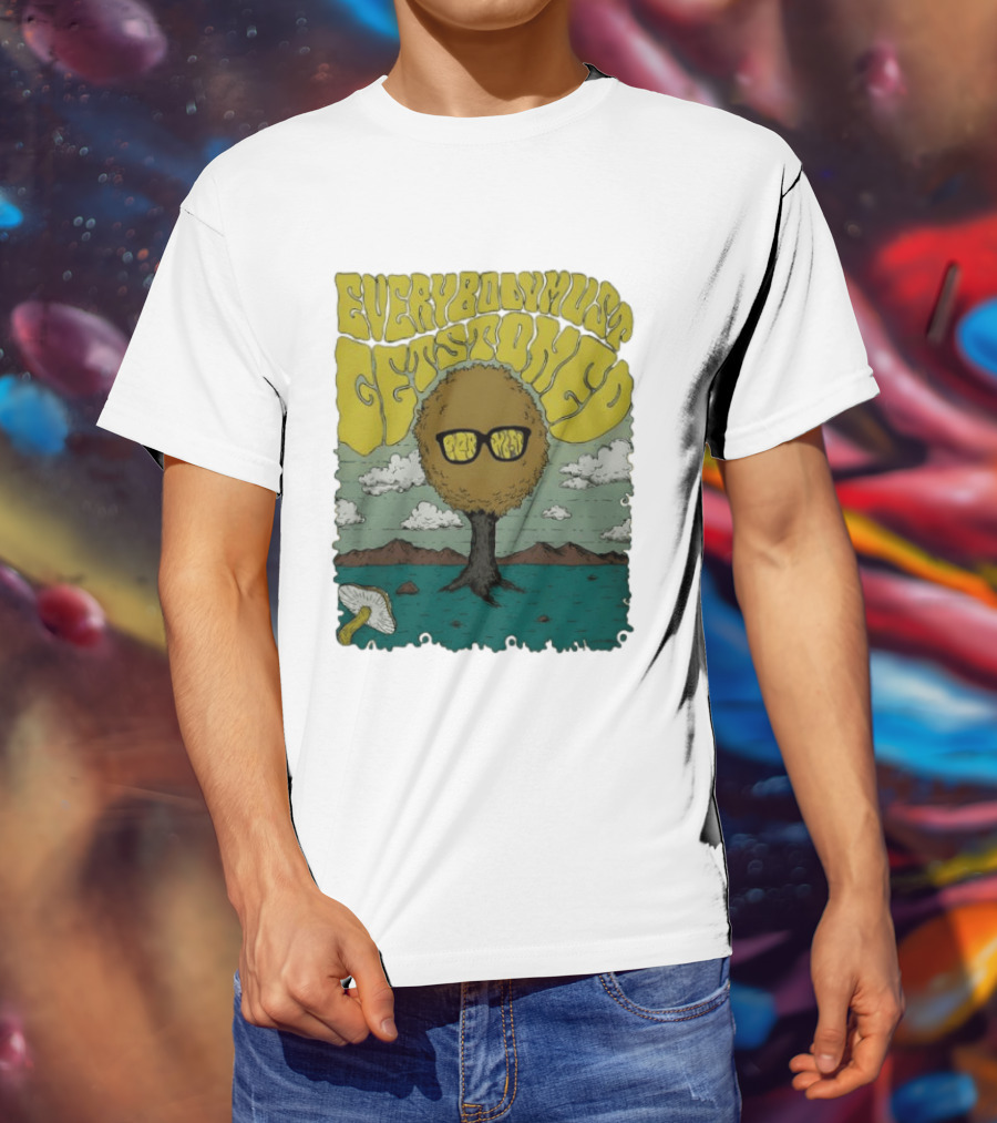 Everybody Must Get Stoned Bob Dylan Psychedelic Mushroom T-Shirt