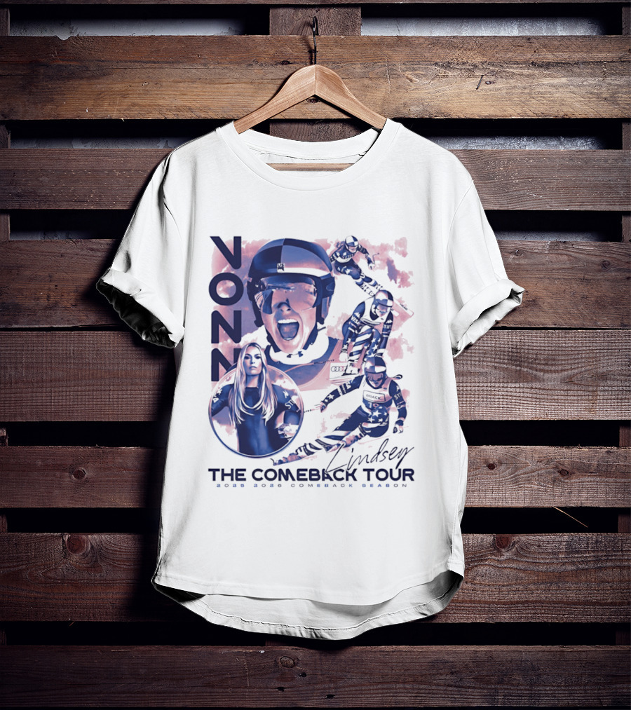 Lindsey Vonn The Comeback Tour 2025 2026 Comeback Season Alpine Skiing Adventure T-Shirt
