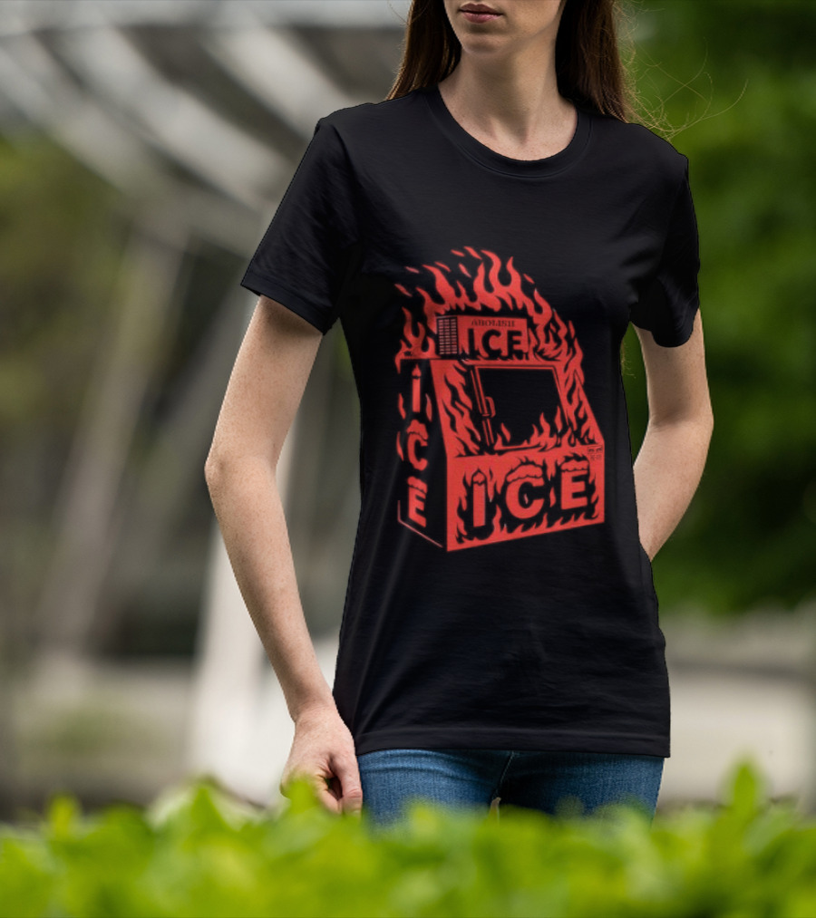 Abolish ICE Machine Flames Protest T-Shirt
