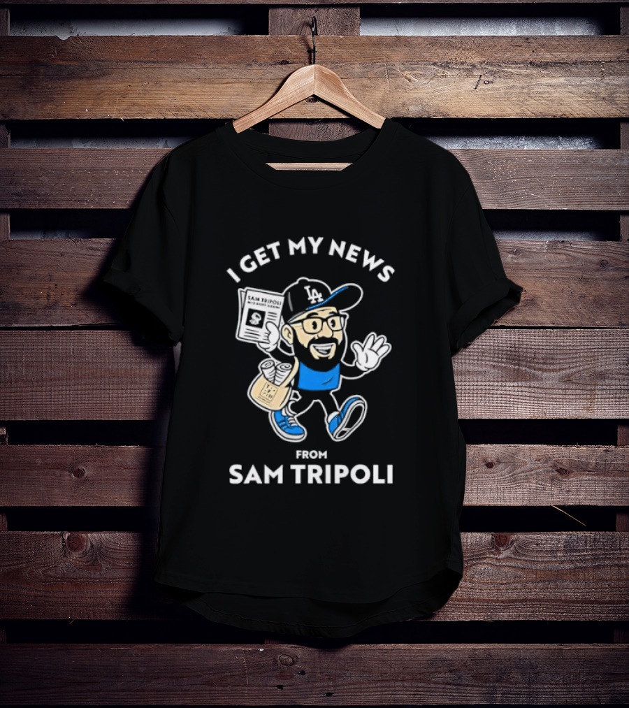 Sam Tripoli Los Angeles News Character LA Cap T-Shirt