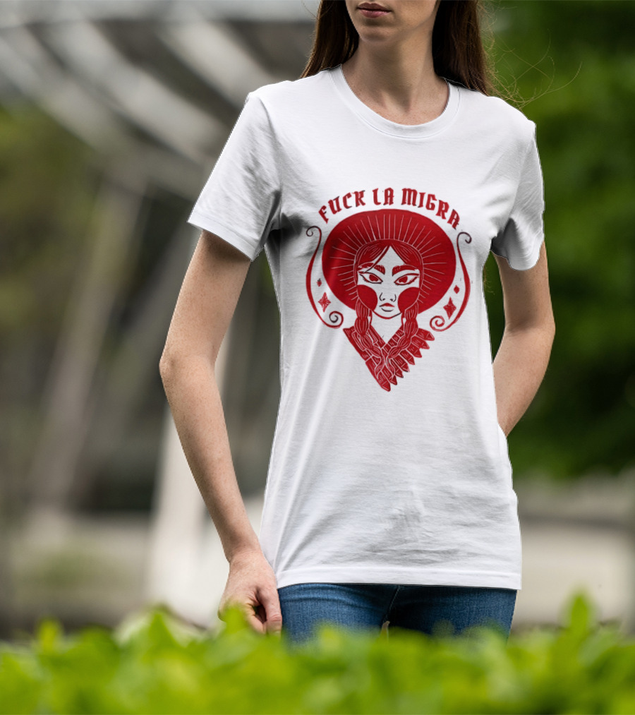 Fuck LA Migra Bold Red Empowerment T-Shirt