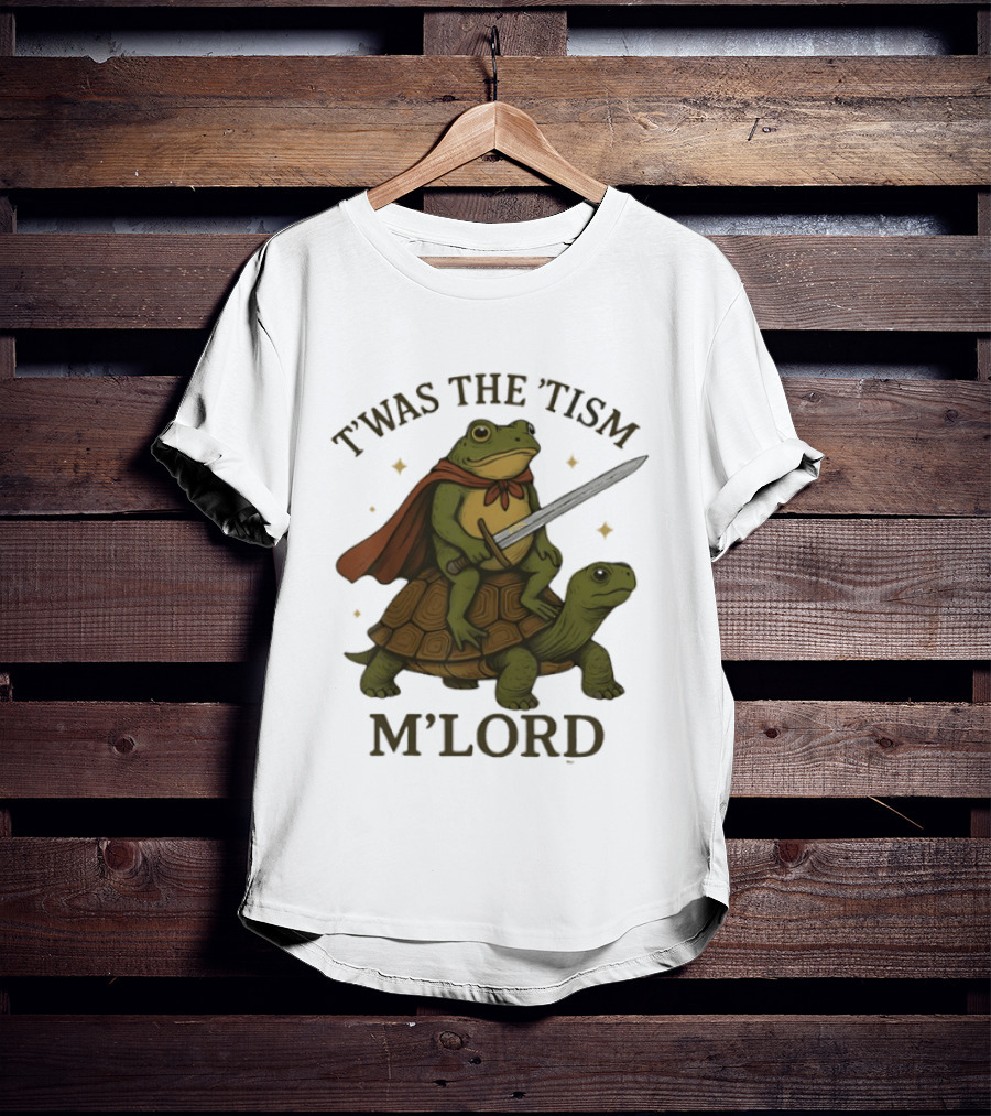 T'was The 'Tism M'Lord Medieval Knight Frog Riding Turtle T-Shirt