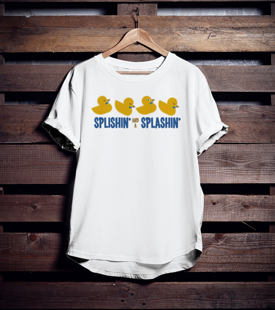 Splishin' Splashin' Just In Time Rubber Duck Fun T-Shirt
