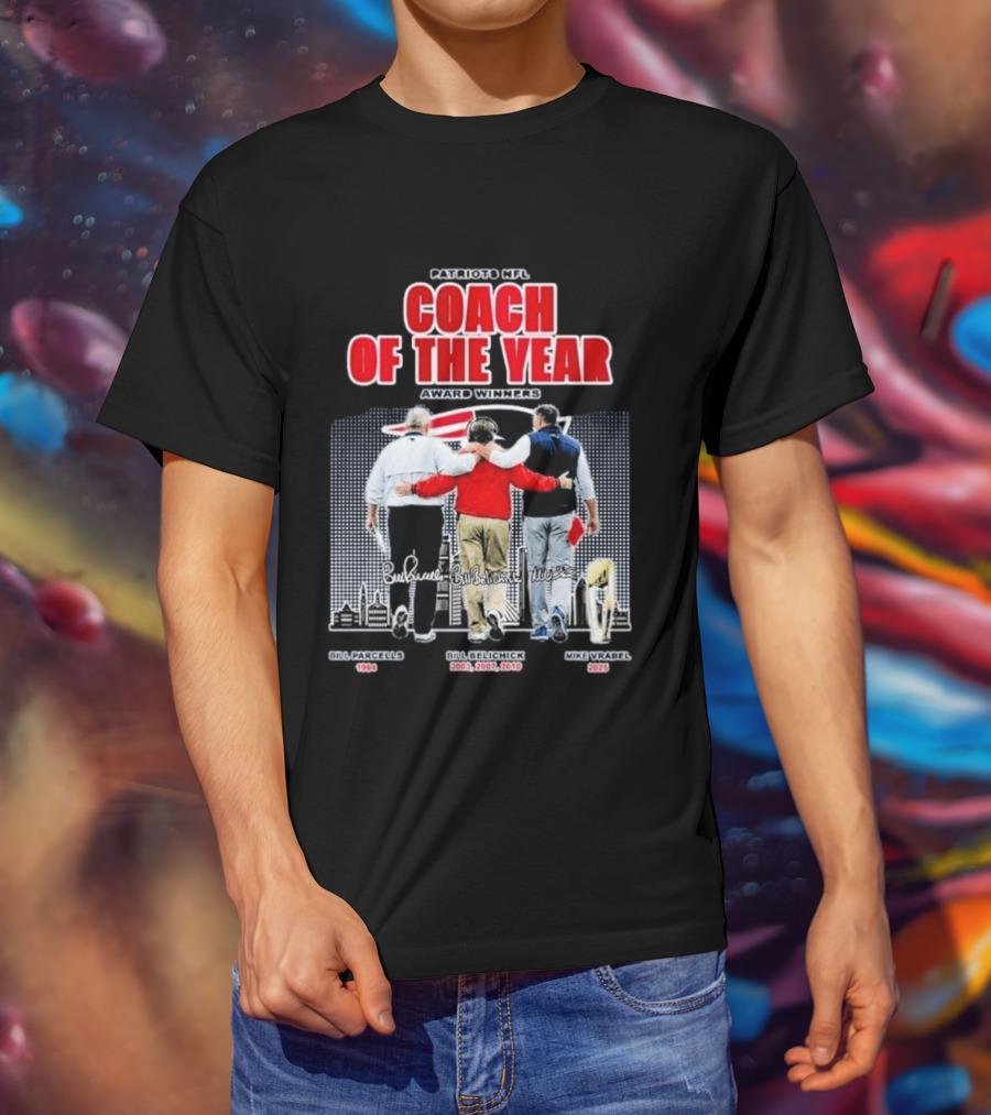 New England Patriots Coach Of The Year Award Winners Bill Parcells Bill Belichick Mike Vrabel T-Shirt