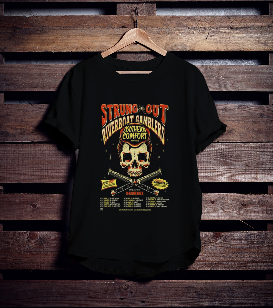 Strung Out Riverboat Gamblers Southern Comfort Tour 2026 With Damage Events T-Shirt
