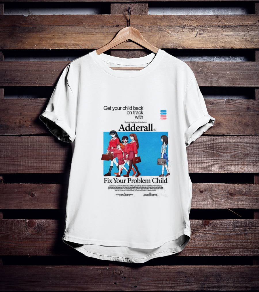 Get Your Problem Child Back On Track With Adderall Anime Girls In Red Uniforms With Briefcases And Pills T-Shirt