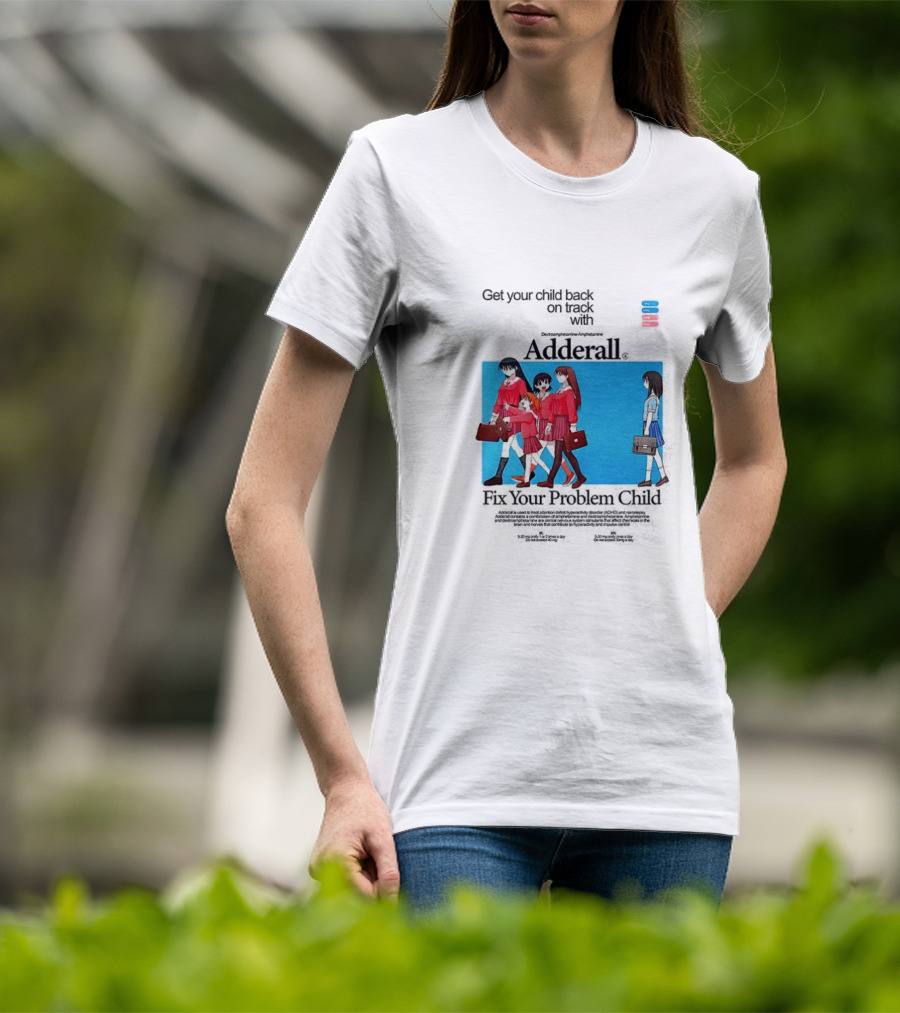 Get Your Problem Child Back On Track With Adderall Anime Girls In Red Uniforms With Briefcases And Pills T-Shirt