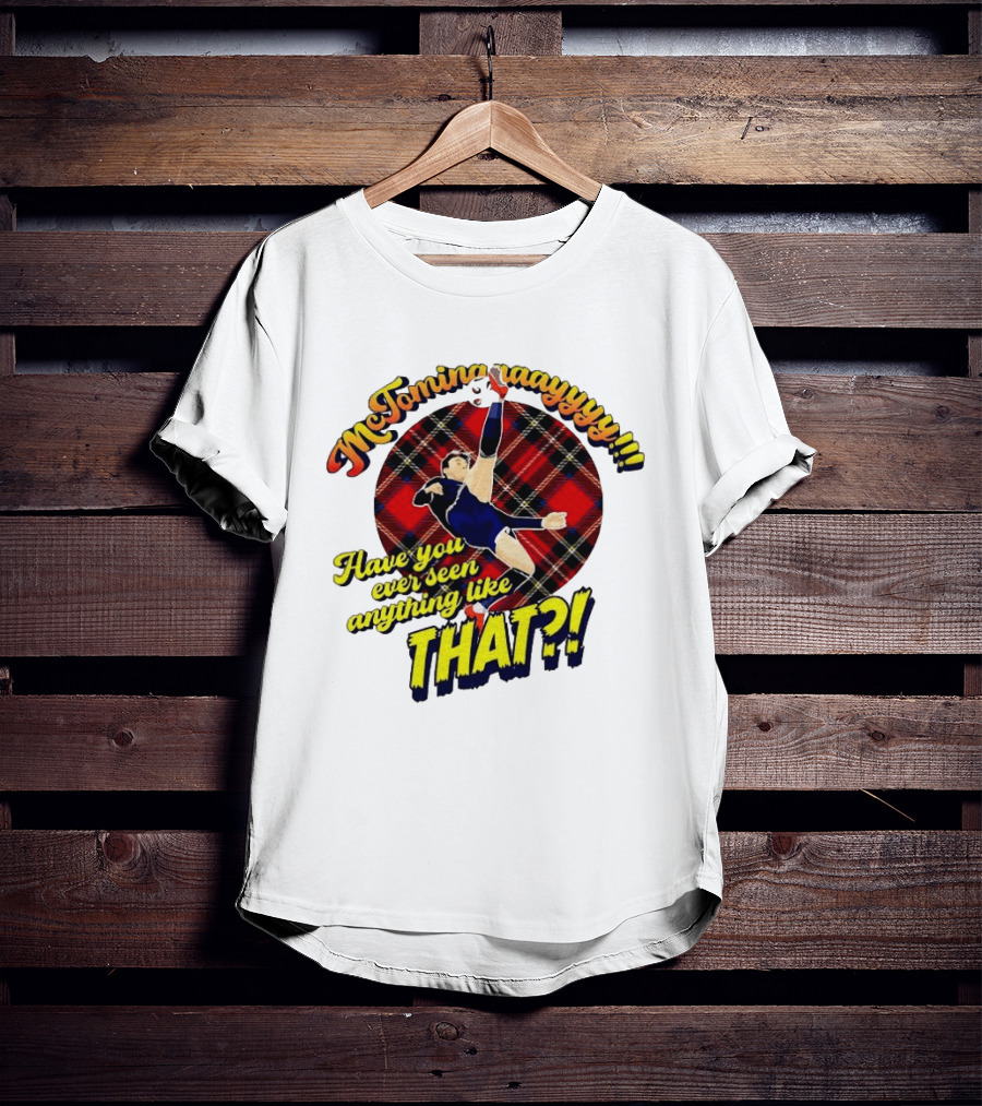 McTominayyyy Have You Ever Seen Anything Like That Plaid Soccer Kick T-Shirt
