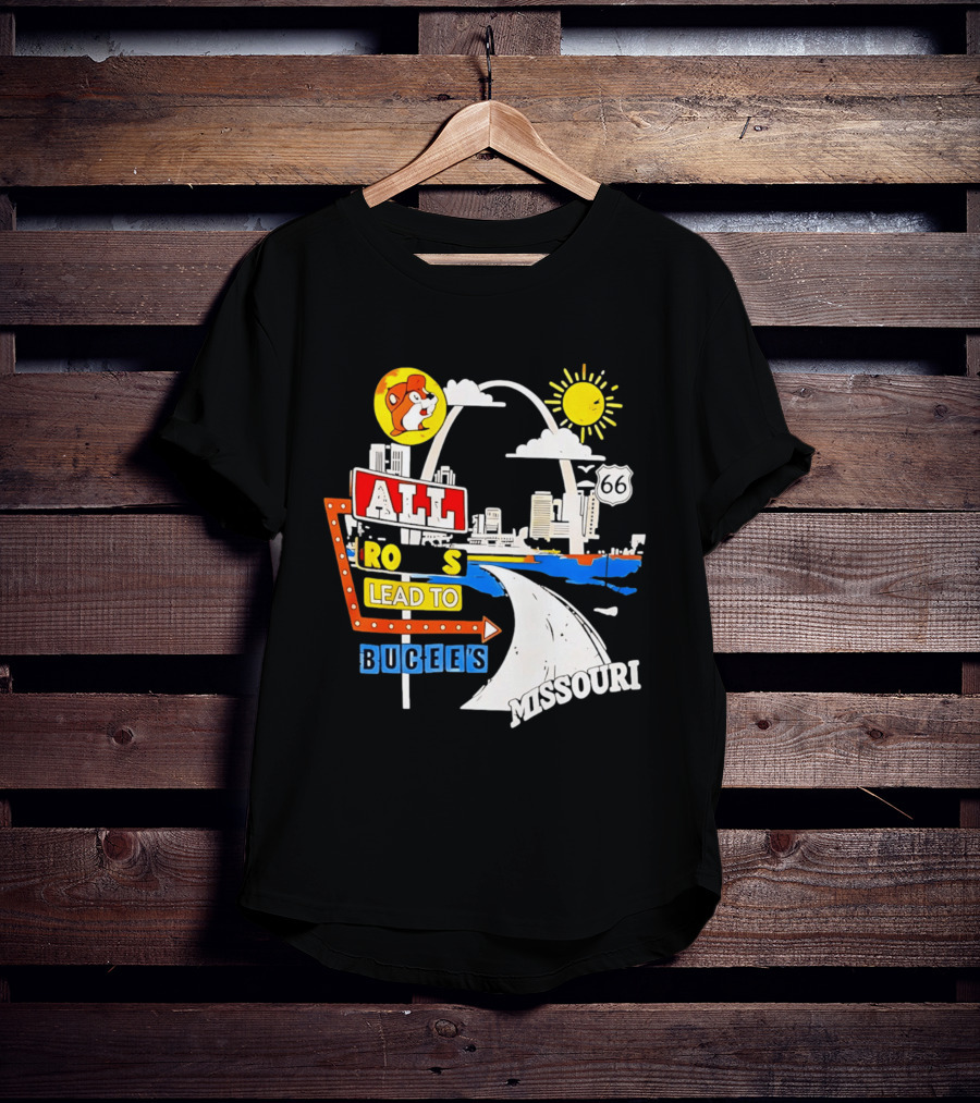 All Roads Lead To Buc Ee's Missouri Route 66 T-Shirt