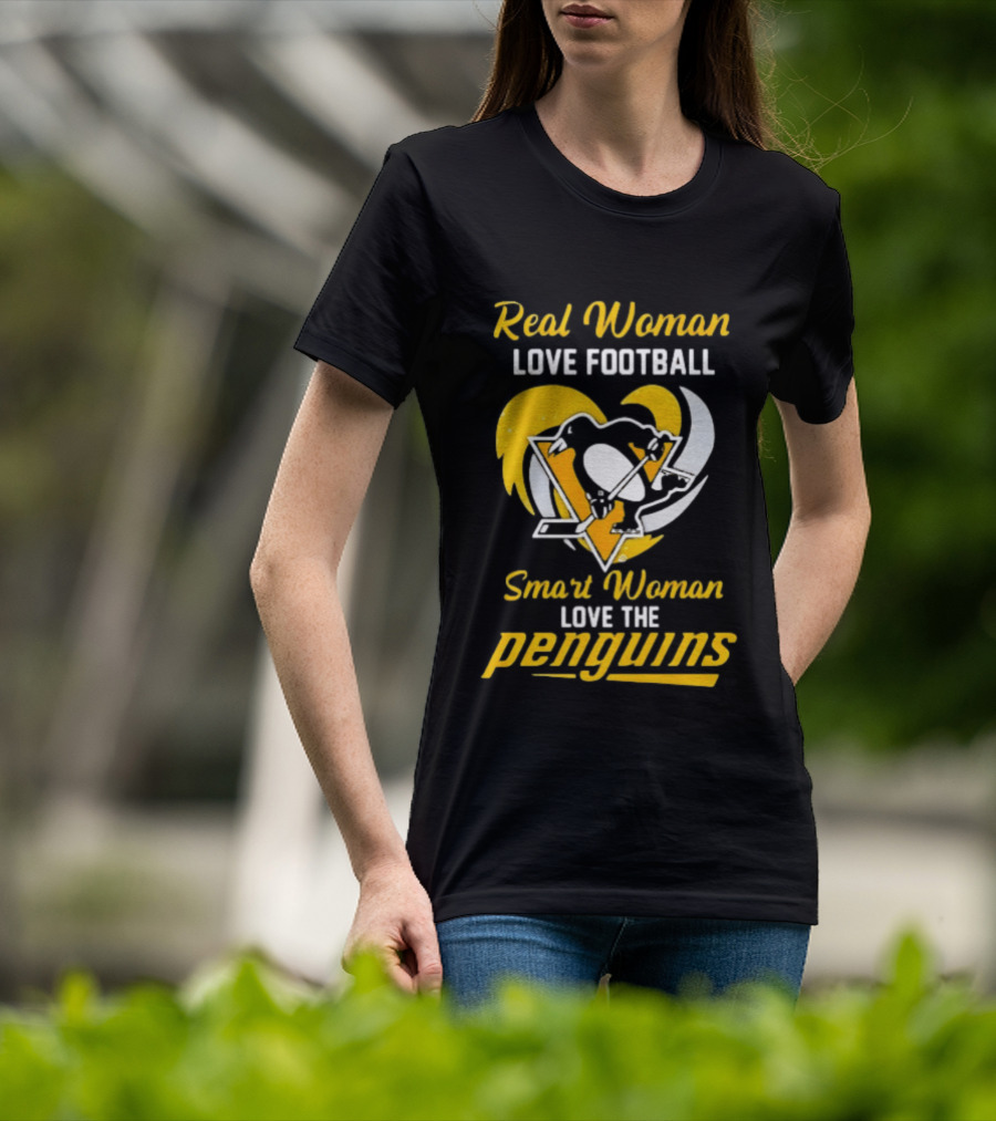 Real Woman Love Football Smart Woman Love The Penguins T-Shirt