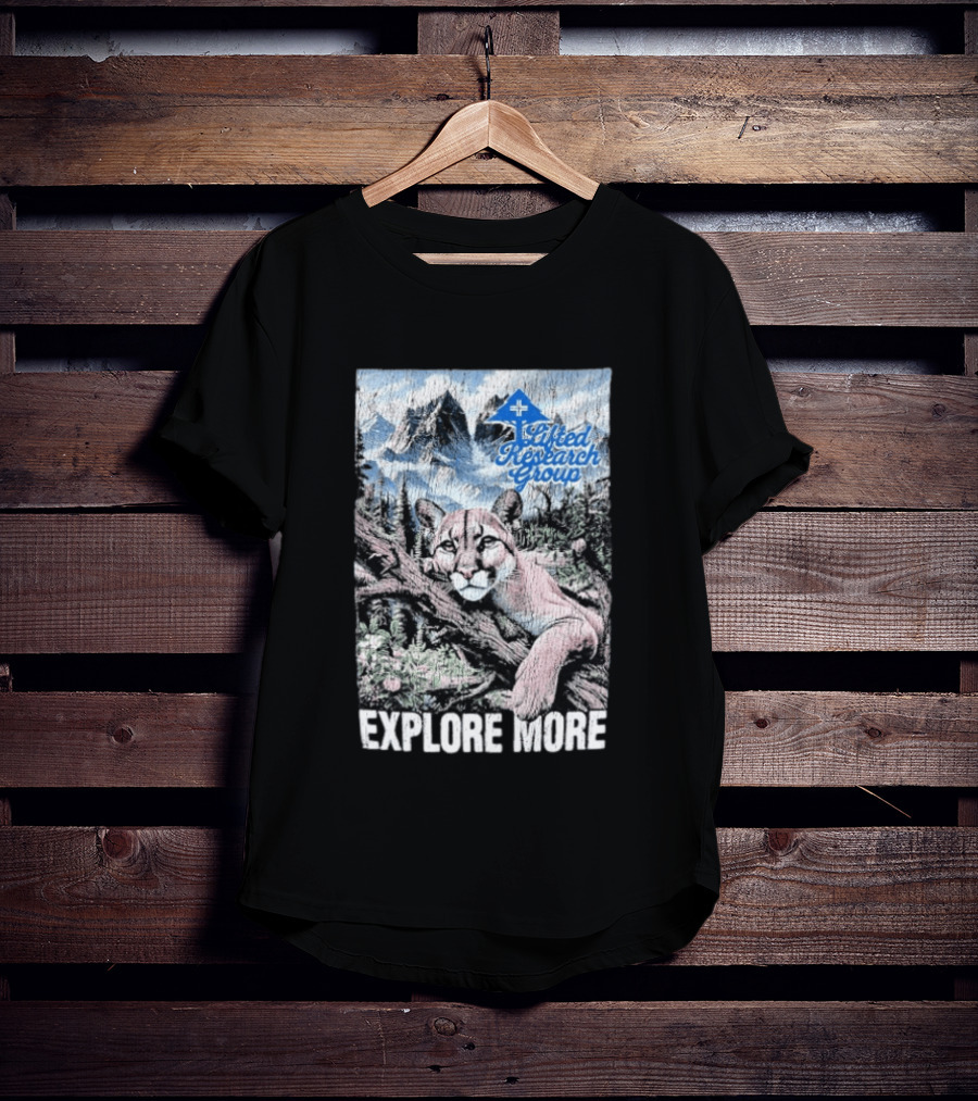 Lifted Research Group Explore More With Mountain Lion And Scenic Forest T-Shirt