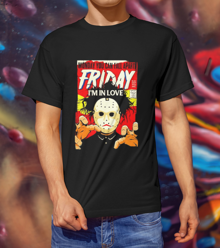 Monday You Can Fall Apart Friday I'm In Love Jason Voorhees Comic T-Shirt