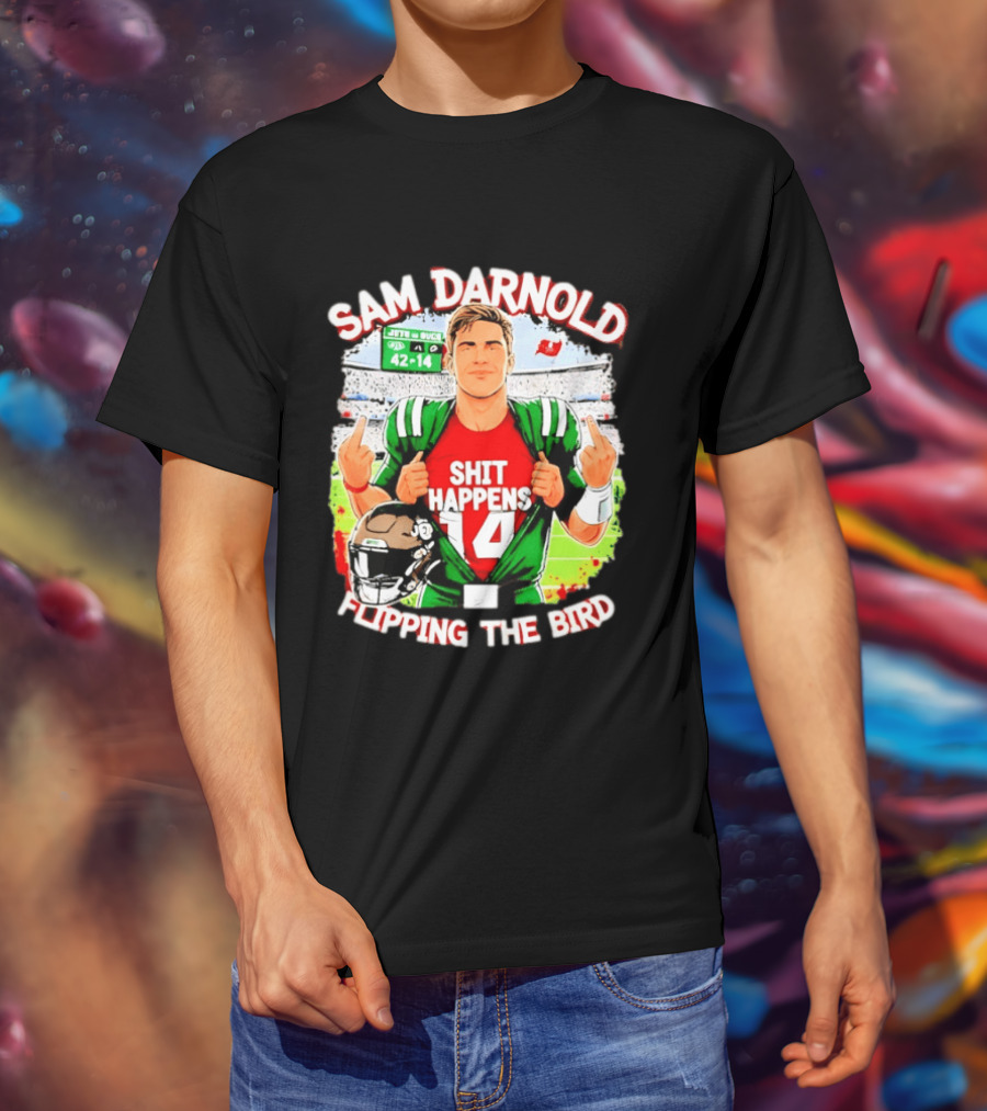 Sam Darnold Shit Happens 14 Flipping The Bird Stadium 42 14 T-Shirt