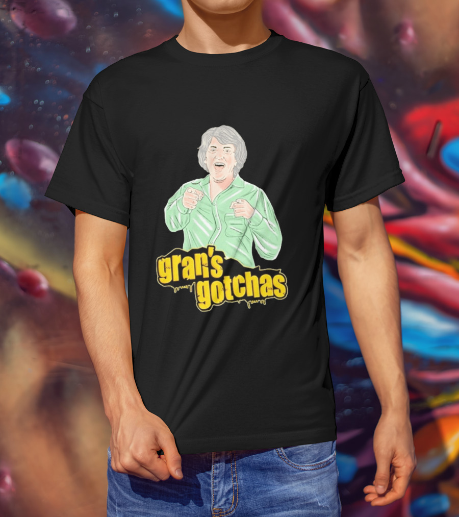 Gran's Gotchas Hilarious Moments With Playful Gesture Image T-Shirt