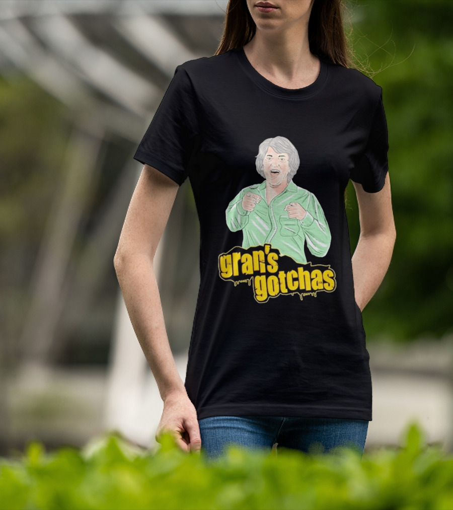 Gran's Gotchas Hilarious Moments With Playful Gesture Image T-Shirt
