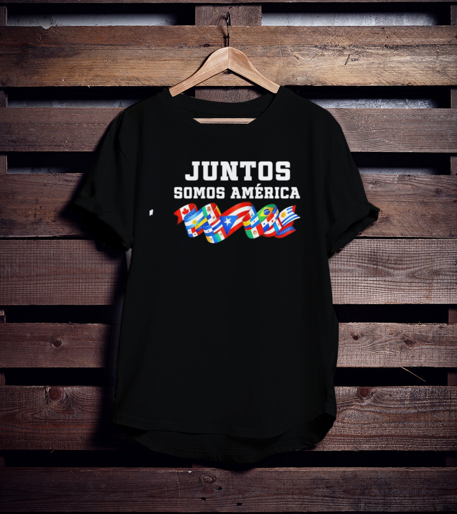 Juntos Somos América United Flags Diversity Celebration T-Shirt