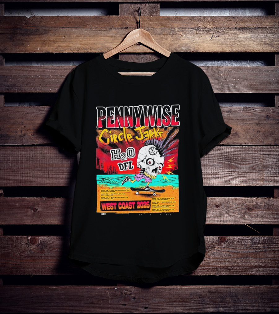 Pennywise Circle Jerks H2O DFL West Coast 2026 Tour San Francisco Sacramento Berkeley San Diego T-Shirt