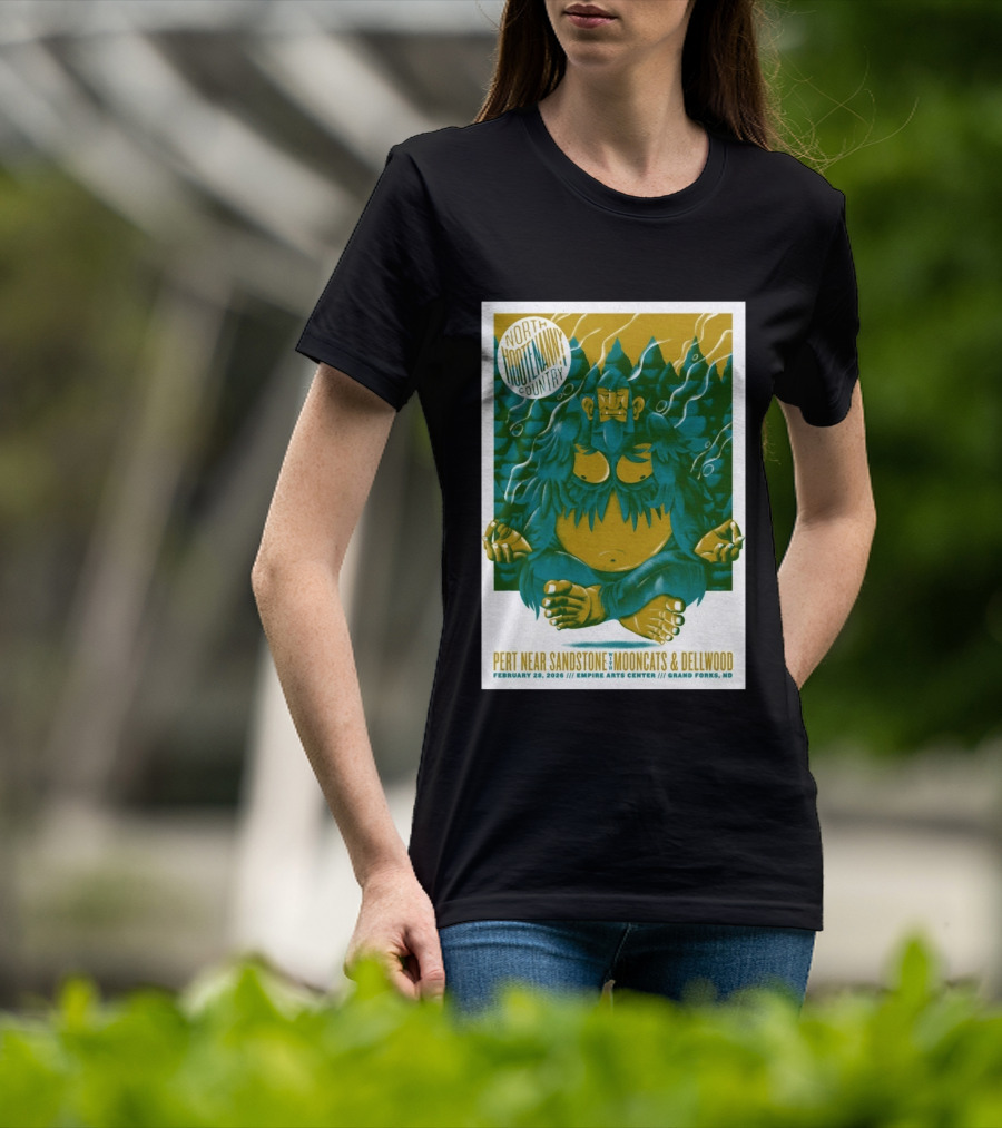 North Hootenanny Country Pert Near Sandstone MoonCats Dellwood Empire Arts Center Grand Forks ND February 28 2026 T-Shirt