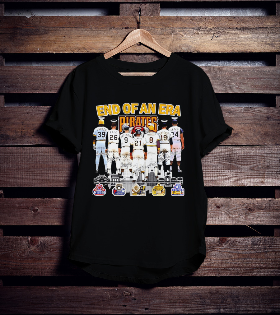 End Of An Era Pittsburgh Pirates Parker Face Mazeroski Clemente Stargell Friend Groat T-Shirt
