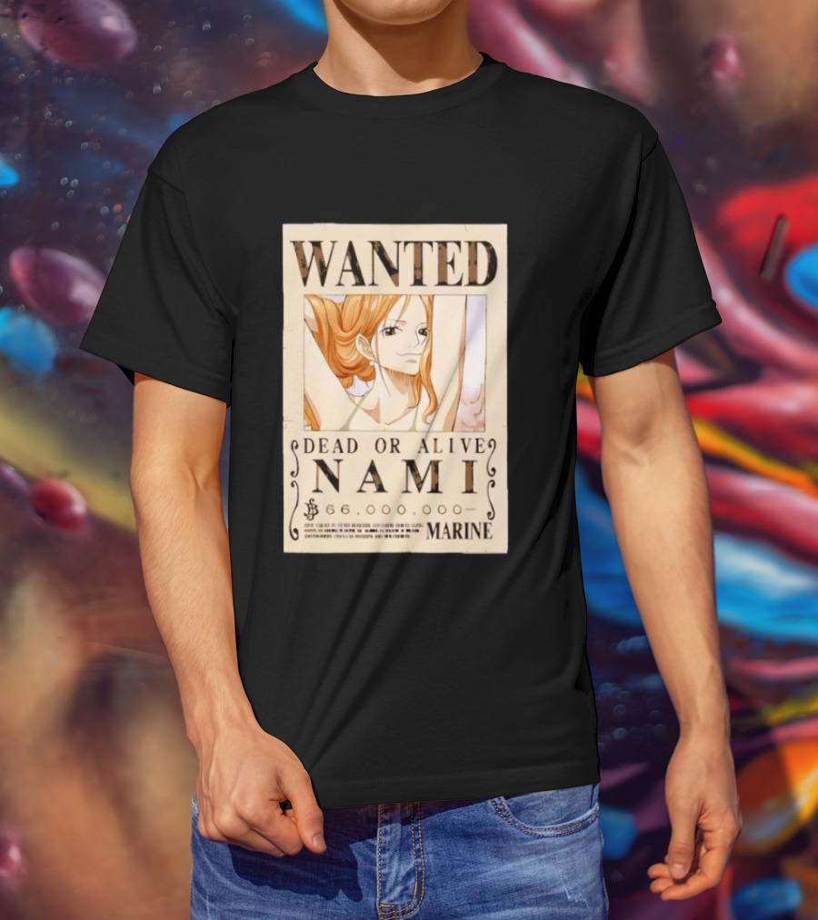 WANTED Dead Or Alive Nami 66,000,000 Beli One Piece Marine T-Shirt