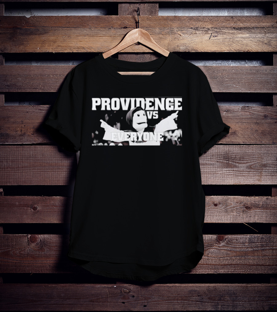 Providence Vs Everyone T-Shirt