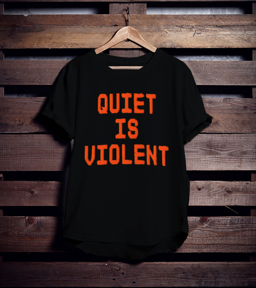 QUIET IS VIOLENT Orange Textual T-Shirt