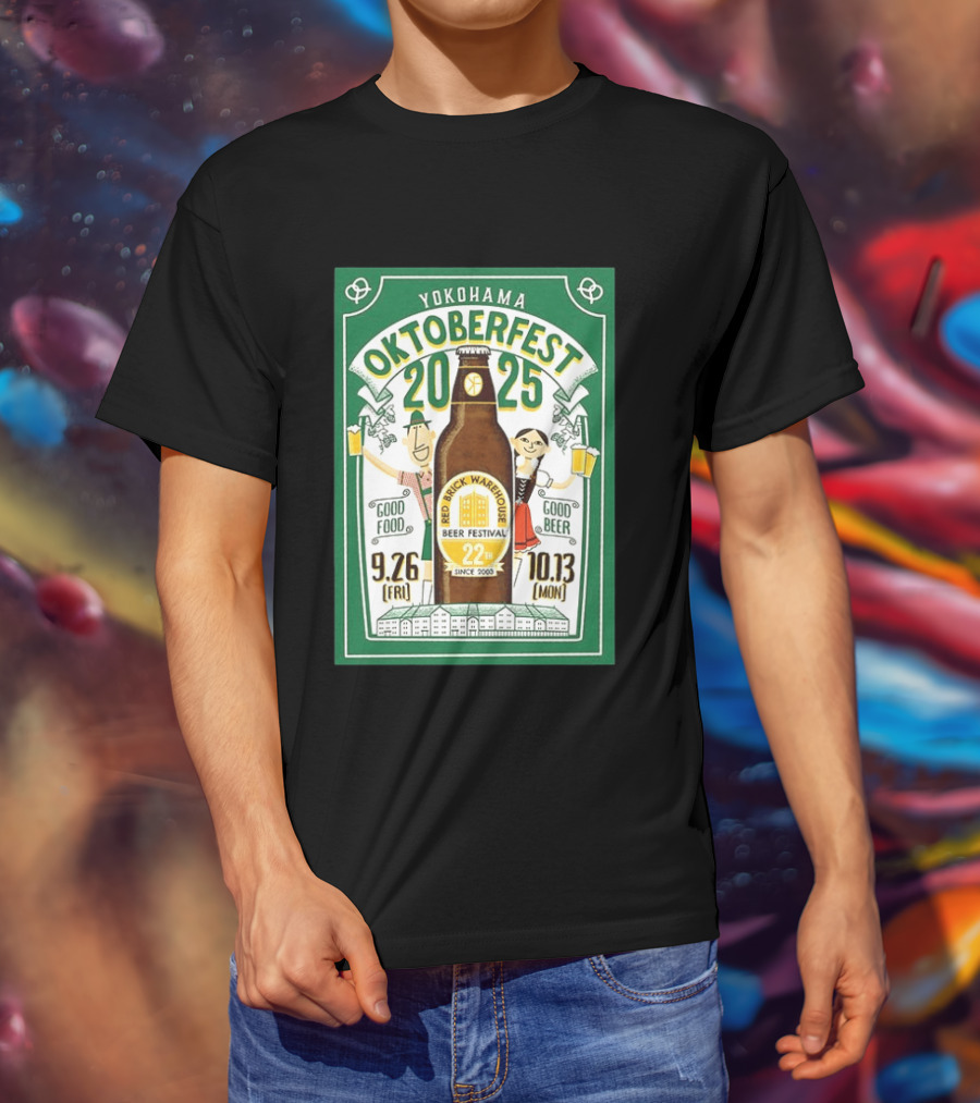 Yokohama Oktoberfest 2025 Red Brick Warehouse Beer Festival 22nd Anniversary Good Food Good Beer T-Shirt